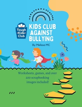 Paperback Kids Club Against Bullying Book
