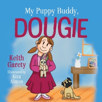 Paperback My Puppy Buddy, Dougie Book