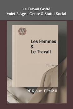 Paperback Les Femmes & Le Travail [French] Book