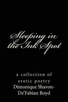 Paperback Sleeping in the Ink Spot Book