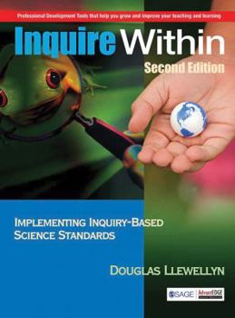 Paperback Inquire Within Implementing Inquiry-Based Science Standards Book
