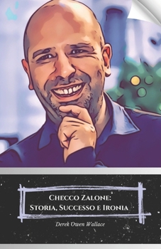 Checco Zalone: Storia, Successo e Ironia: Il tributo definitivo al comico che ha rivoluzionato la comicità italiana (Italian Edition)