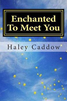 Paperback Enchanted To Meet You Book