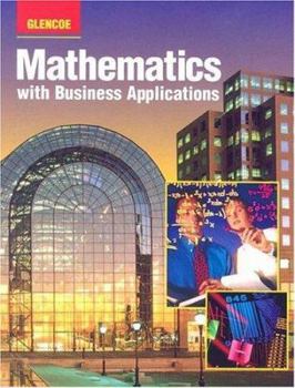 Hardcover Mathematics with Business Applications: Student Edition Book