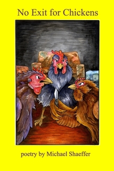 Paperback No Exit for Chickens Book