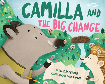Hardcover Camilla and the Big Change Book