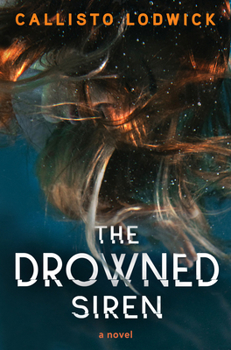 Paperback The Drowned Siren Book