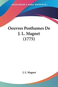 Paperback Oeuvres Posthumes De J. L. Magnet (1775) Book