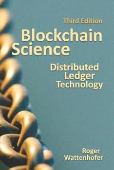 Paperback Blockchain Science: Distributed Ledger Technology Book