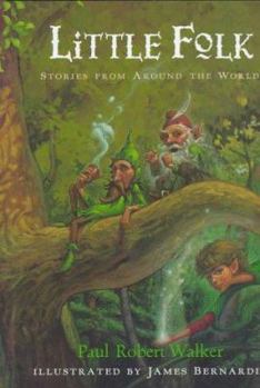 Hardcover Little Folk: Stories from Around the World Book