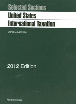 Paperback Selected Sections on United States International Taxation Book