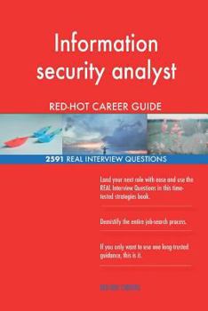 Paperback Information security analyst RED-HOT Career Guide; 2591 REAL Interview Questions Book