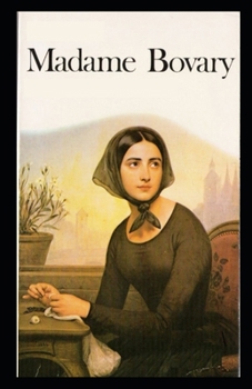 Paperback Madame Bovary: Provincial Manners ( Classics) Book