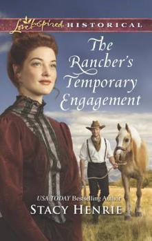 Mass Market Paperback The Rancher's Temporary Engagement Book