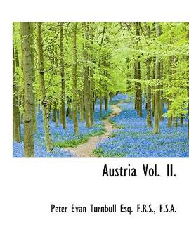 Paperback Austria Vol. II. [Large Print] Book