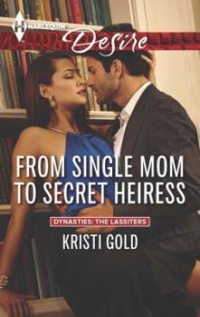 Mass Market Paperback From Single Mom to Secret Heiress Book