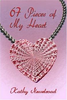 Paperback 67 Pieces Of My Heart Book
