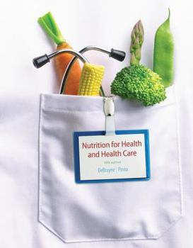 Paperback Nutrition for Health and Healthcare Book