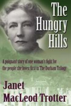 The Hungry Hills - Book #1 of the Durham