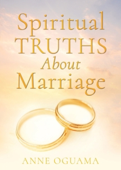 Paperback Spiritual Truths About Marriage Book