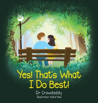 Hardcover Yes! That's What I Do Best! Book