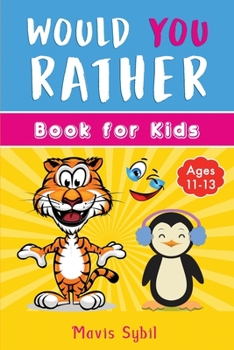 Paperback Would You Rather? Kid's activity book