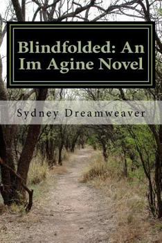 Paperback Blindfolded: An Im Agine Novel Book