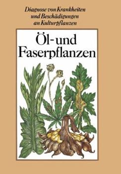 Paperback Öl- Und Faserpflanzen [German] Book