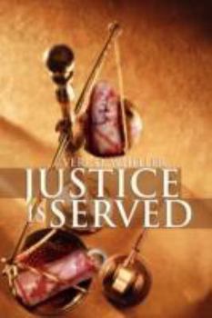 Paperback Justice Is Served Book