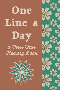 Paperback One Line A Day: Retro Ultimate Prompt 3 Year Journal One Line A Day Memory Lined Notebook. This is a 6X9 375 Page Diary To Jot Daily M Book