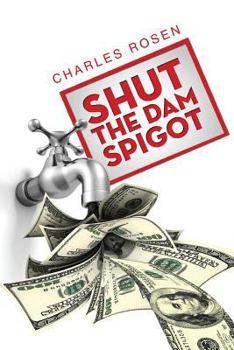 Paperback Shut the Dam Spigot Book