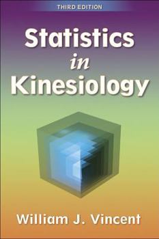 Paperback Statistics in Kinesiology - 3rd Edition Book