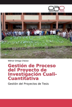 Paperback Gestión de Proceso del Proyecto de Investigación Cuali-Cuantitativa [Spanish] Book