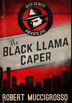 Hardcover The Black Llama Caper: Premium Hardcover Edition Book