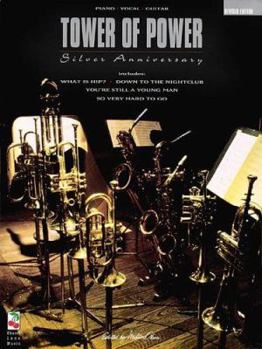 Paperback Tower of Power - Silver Anniversary: Revised Edition Book