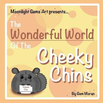 Paperback The Wonderful World Of The Cheeky Chins - Vol. 1 Book