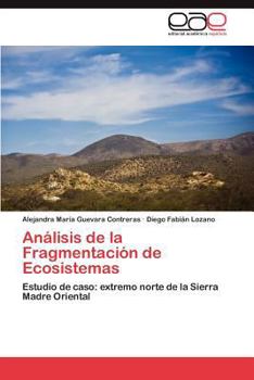 Paperback Analisis de La Fragmentacion de Ecosistemas [Spanish] Book