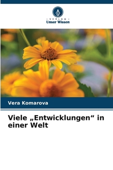 Paperback Viele "Entwicklungen" in einer Welt [German] Book