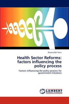 Paperback Health Sector Reforms: Factors Influencing the Policy Process Book