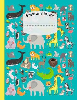 Paperback Draw and Write: Composition Notebook with Drawing Space, Primary Journal, Exercise Book, Grade Level K-2 Draw and Write, Dotted Midlin Book