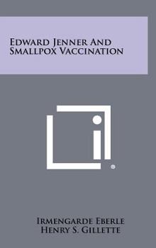 Hardcover Edward Jenner and Smallpox Vaccination Book