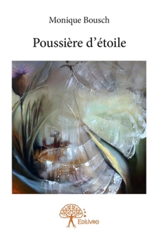 Paperback Poussière d'étoile [French] Book