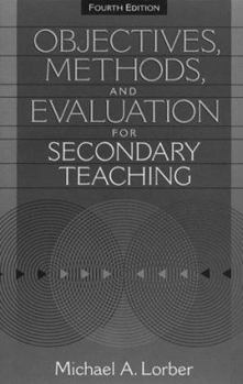 Paperback Objectives, Methods, and Evaluation for Secondary Teaching Book