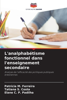 Paperback L'analphabétisme fonctionnel dans l'enseignement secondaire [French] Book