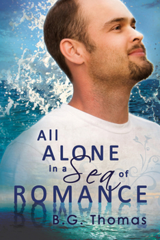 Paperback All Alone in a Sea of Romance Book
