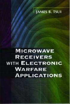 Paperback Microwave Receivers with Electronic Warfare Applications Book