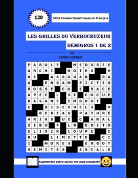 Paperback Les Grilles du Verbocruzeur - Demigros 1 de 2 [French] Book