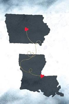 Iowa & Louisiana: Long Distance Out of State Notebook - Blank Lines