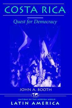 Paperback Costa Rica: Quest For Democracy Book