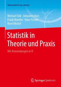 Paperback Statistik in Theorie Und PRAXIS: Mit Anwendungen in R [German] Book